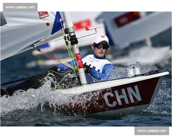 奥运会帆船赛事精彩回顾与运动员风采解析